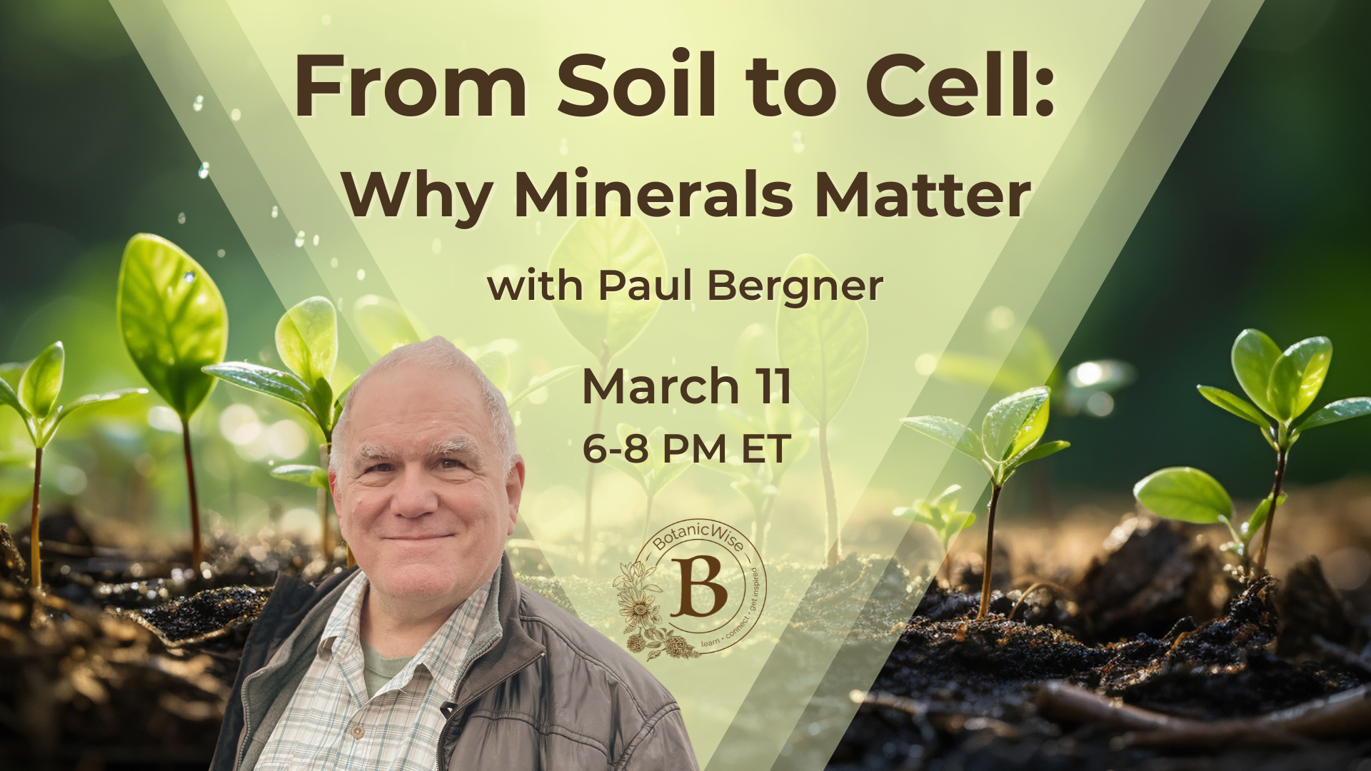 From Soil to Cell: Why Minerals Matter with Paul Bergner