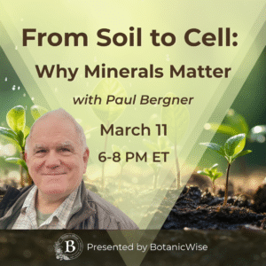 From Soil to Cell: Why Minerals Matter with Paul Bergner